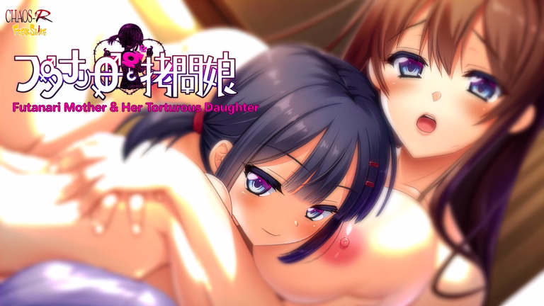 Futanari Mother And Her Torturous Daughter [Final] [CHAOS-R & FREAK STRIKE]